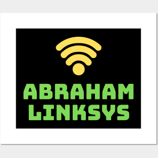 Abraham linksys computer programming funny Posters and Art